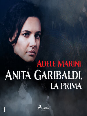 cover image of Anita Garibaldi, la prima